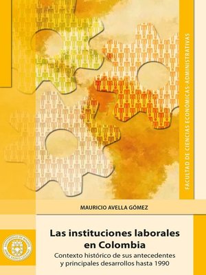 cover image of Las instituciones laborales en Colombia
